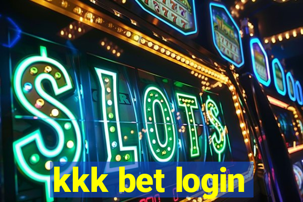 kkk bet login